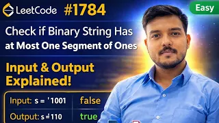 LeetCode 1784 Check if Binary String Has One Segment of Ones Easy Solution