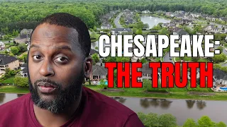 The Truth About Living in Chesapeake Virginia