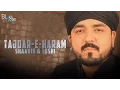 Download Lagu TAJDAR-E-HARAM | Shaarib \u0026 Toshi