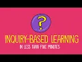 Inquiry-Based Learning The Ultimate Guide
