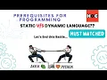 Static and dynamic language What s the difference