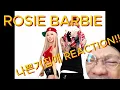 [REACTION] ROSIE BARBIE  - NAPPEUN GIJIBAE