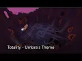 Download Lagu Totality - Umbra's Theme