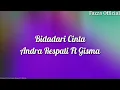 Download Lagu Bidadari Cinta - Andra Respsti Ft Gisma Wandira ( Lirik )