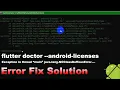 How to Fix Flutter License Issue in Android