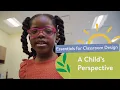 A Child s Perspective Essentials for Classroom Design with Dr Sandra Duncan