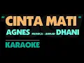 Download Lagu Agnes Monica - CINTA MATI. Ahmad Dhani. Karaoke.
