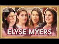 Elyse Myers Grammy Noms Glinda Margaritas The Sexiest Man Alive House of Maher