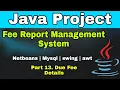 Fees Management System in java - Part 13 Due Fee Details Java project Netbeans Mysql in hindi