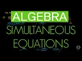 Simultaneous Equations Grade 5 GCSE Maths