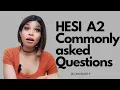 HESI A2 Q A Answering Your Exam Day Questions and Comments