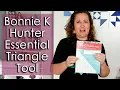 Bonnie K Hunter Essential Triangle Tool