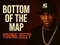 Young Jeezy | Bottom of the Map (Super Clean Version)
