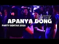 Lagu PARTY SENTAK 🌴 - APANYA DONG💃_PHYTER 2026
