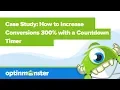 Case Study How to Increase Conversions 300 with a Countdown Timer