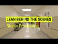 Lean Behind the Scenes Sterile Processing