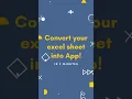 Convert your excel sheet into App