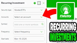 How To Set Up Recurring Investments In Fidelity 2026 - Tutorial