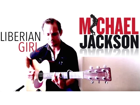 Download MP3 (Michael Jackson) Liberian Girl - Fingerstyleguitar - Guitartabs  (tablatures)👇