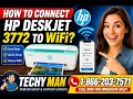 How to Connect HP DeskJet 3772 to WiFi Easy Wireless Setup Guide