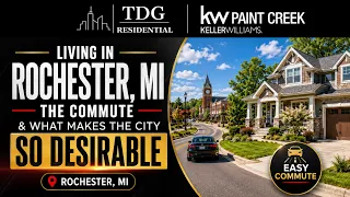 Living in Rochester MI -