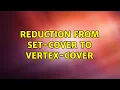 reduction from SET-COVER to VERTEX-COVER 2 Solutions