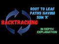 Print Root to Leaf Path with Given Sum Backtracking Tutorial