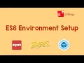 Beginner s Guide To Setup ES6 Development Environment Local Machine JSNinja