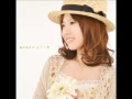 Download Lagu Fujita Maiko (藤田麻衣子) - Mou Ichido (もう一度)