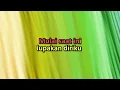 KARAOKE VERSION-TAK DI RESTUI-S. ACHMADI
