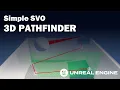 UE5 Tutorial Simple SVO Pathfinder for 3D Pathfinding