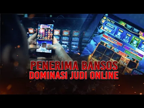 Penerima Bansos Dominasi Judi Online