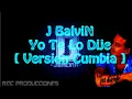 J Balvin - Yo Te Lo Dije [ Version Cumbia ]