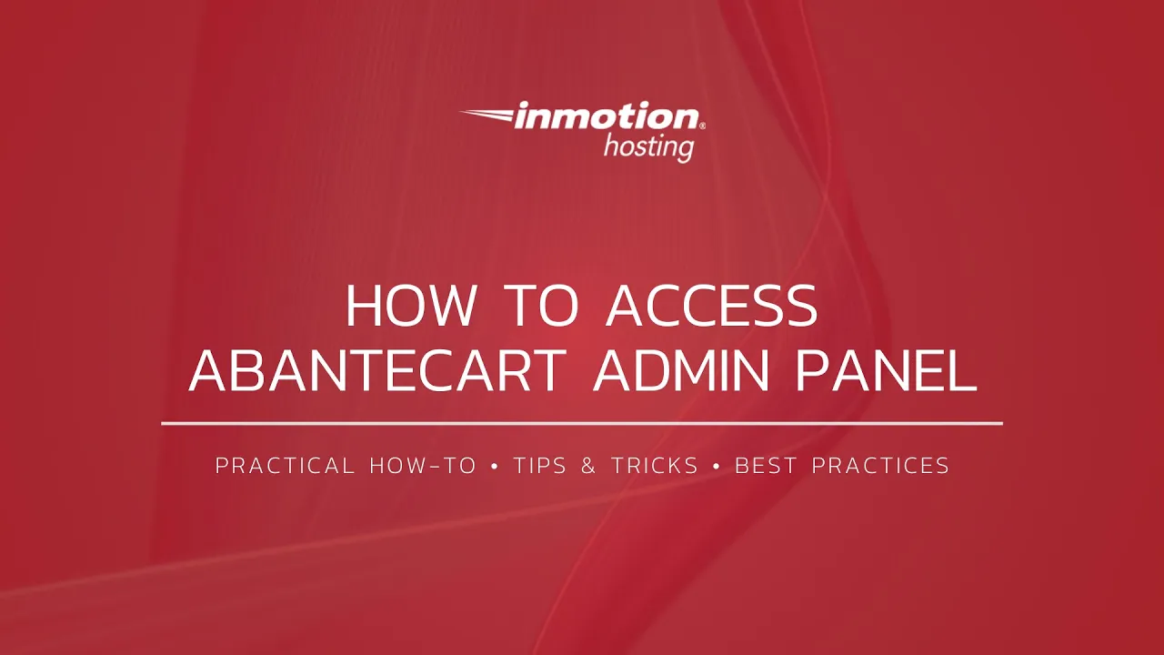 How to Access AbanteCart Admin Panel
