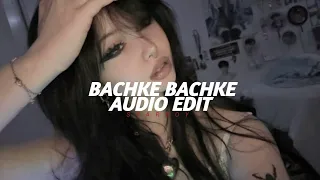 bachke bachke loop ver hasan shah audio edit 