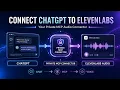 Connect ChatGPT to Elevenlabs