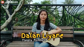 Download Dalan Liyane - Hendra Kumbara ll Akustik cover by AFACOVER MP3