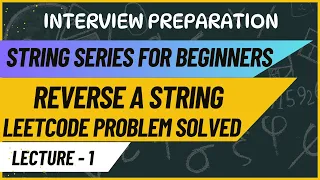 REVERSE STRING STRING REVERSE CHAR ARRAY REVERSE STRING SERIES FOR BEGINNERS LECTURE - 1 JAVA