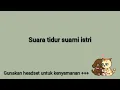 Download Lagu Suara tidur suami istri - ASMR Suara Cowok
