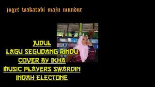 Download Lagu joget wakatobi segudang rindu covel Ikha MP3