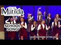Matilda Jr School Song Sing-Along