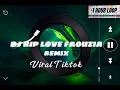 Download Lagu Lagu DJ Viral Tiktok Terbaru; DJ RIP LOVE - FAOUZIA REMIX