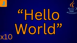 How To Print Hello World 10 Times In Java