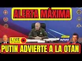 Lagu DIRECTO.ALERTA MÁXIMA.PUTIN ADVIERTE A OTAN.TRUMP MARCHA ATRÁS EN VENEZUELA.MADURO UCRANIA ORESHNIK
