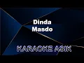 Karaoke Dinda - Masdo