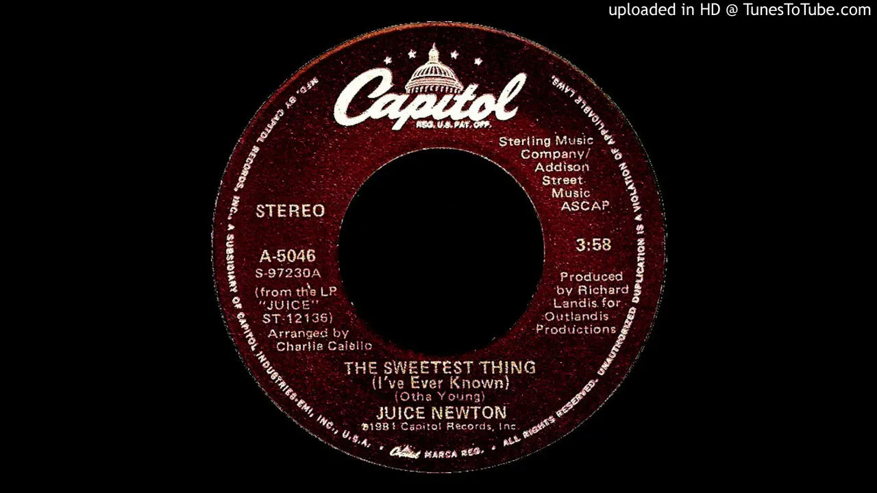 The Sweetest Thing (I've Ever Known) - Juice Newton (1981) The Sweetest Thing (I've Ever Known) - Juice Newton (1981)