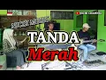 Download Lagu TANDA MERAH VOC. SALMA AYUNDA Feat NC MUSIC