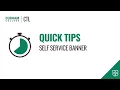 Quick Tips Self Service Banner