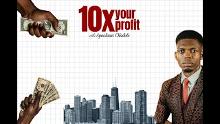 10x your profit with ayooluwa oladele the pre conference profit first 08 11 2025