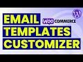 Customize All WooCommerce Email Templates WooCommerce Email Customizer